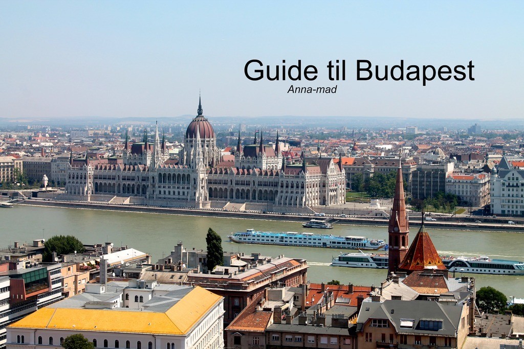 Guide til Budapest